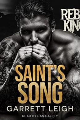 Saint's Song: Rebel Kings MC, Book 2 Unabridged