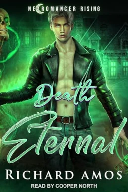 Death Eternal: Necromancer Rising, Book 1