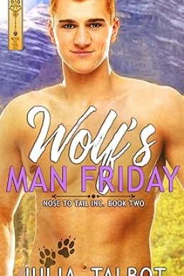 The Wolf's Man Friday: Nose to Tail Inc., Book 2  Unabridged