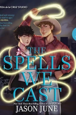 The Spells We Cast (The Spells We Cast #1)