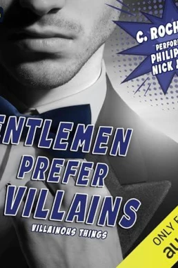 Gentlemen Prefer Villains (The Villainous Things #2)