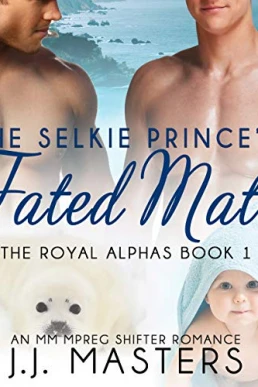 The Selkie Prince's Fated Mate (The Royal Alphas #1)