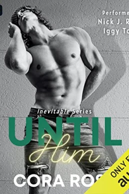 Until Him (Inevitable #1)