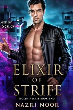 Elixir of Strife (Stolen Hearts #2)