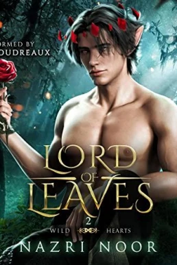 Lord of Leaves (Wild Hearts #2)