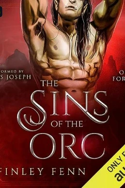 The Sins of the Orc (Orc Forged #1)