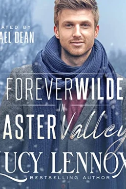 Forever Wilde in Aster Valley (Forever Wilde #9)