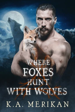 Where Foxes Hunt with Wolves (Folk Lore #2)