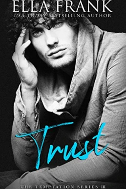 Trust (Temptation #3)