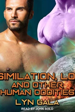 Assimilation, Love, and Other Human Oddities (Claimings #2)