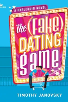 The [Fake] Dating Game