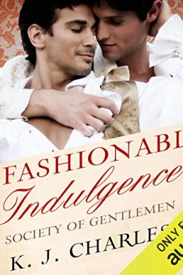 A Fashionable Indulgence (Society of Gentlemen #1)