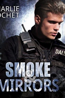 Smoke & Mirrors (THIRDS #7)