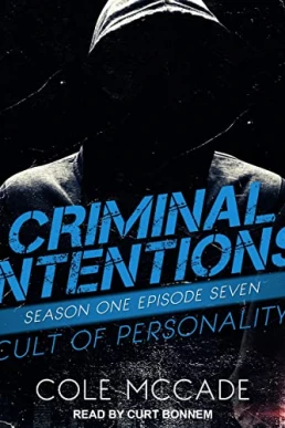 Cult of Personality (Criminal Intentions #7)