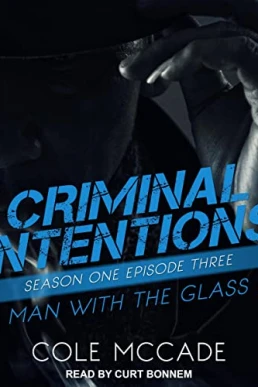 The Man with the Glass Eye (Criminal Intentions #3)