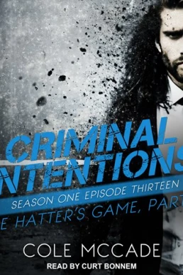 The Hatter's Game: Part II (Criminal Intentions #13)