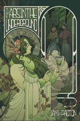 The Absinthe Underground