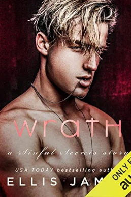 Wrath (Sinful Secrets #4)