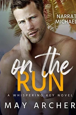 On the Run (Whispering Key #2)