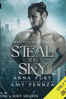 Steal the Sky (Beautiful Nightmares #2)