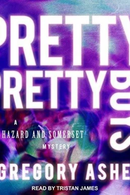 Pretty Pretty Boys (Hazard and Somerset #1)