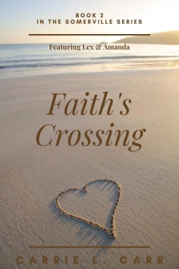 Faith's Crossing: Book Two in the Somerville Series