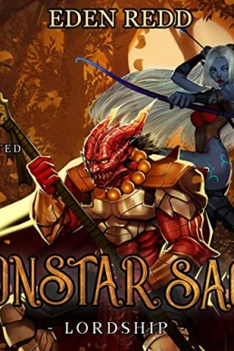 Monstar Saga: Lordship, Book 3