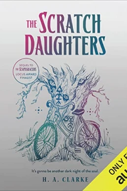 The Scratch Daughters (The Scapegracers Book 2)