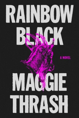 Rainbow Black: A Novel