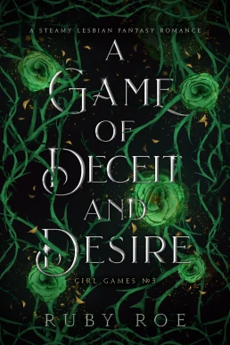 A Game of Deceit and Desire