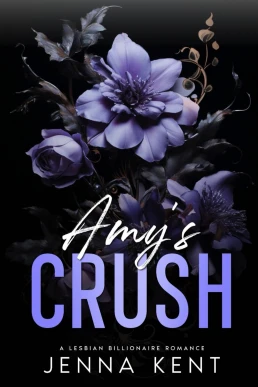 Amy's Crush: A Lesbian Billionaire Romance