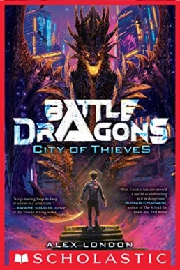 City of Thieves (Battle Dragons #1)