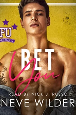 Bet You (Franklin U 1 Book 04)