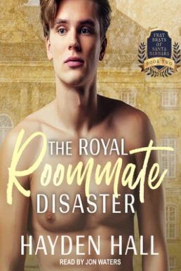 The Royal Roommate Disaster