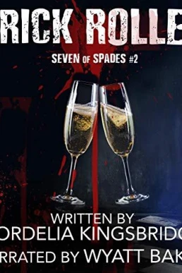 Trick Roller (Seven of Spades #2)