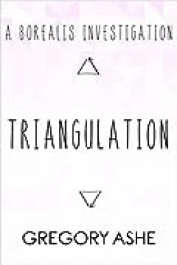 Triangulation (Borealis Investigations #2)