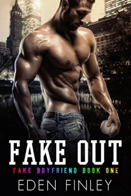 Fake Out ( Fake Boyfriend #1)