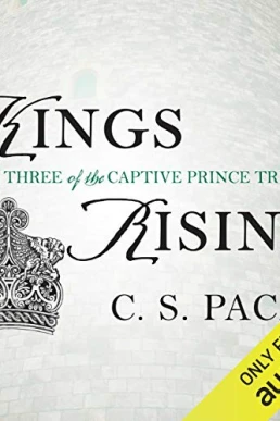 Kings Rising (Captive Prince 03)