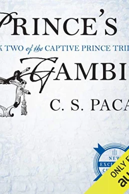 Prince's Gambit (Captive Prince 02)