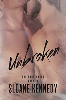 Unbroken ( The Protectors #12)