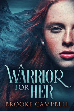 A Warrior for Her