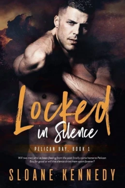 Locked in Silence ( Pelican Bay #1)