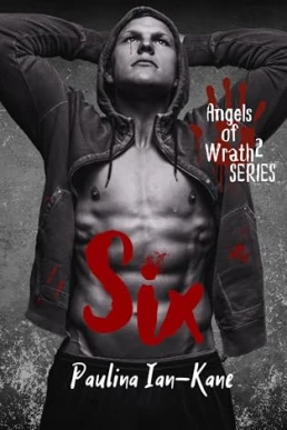 Six (Angels of Wrath #2)