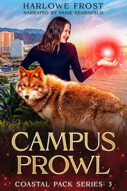 Campus Prowl (Coastal Wolves, Book 3)