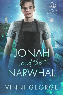 Jonah and the Narwhal (Land and Sea #1)