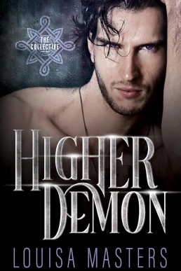 Higher Demon (The Collective #1)