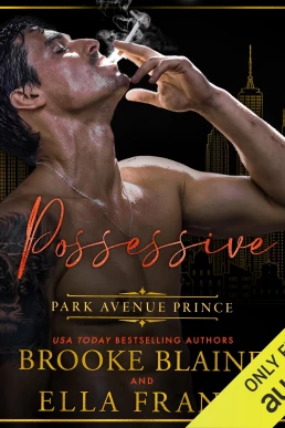 Possessive Park Avenue Prince - Book 4