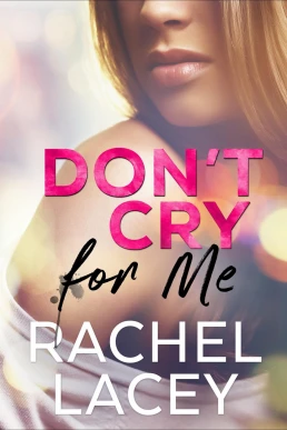 Don't Cry for Me: A Lesbian Romance: Midnight in Manhattan, Book 1 (Read by Lori Prince)