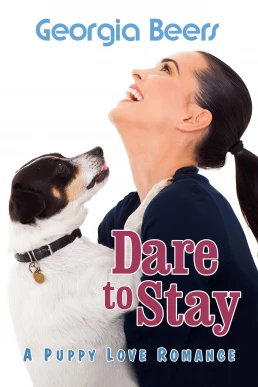 Dare to Stay: Puppy Love Romances, Book 3 (Read by Abby Craden)