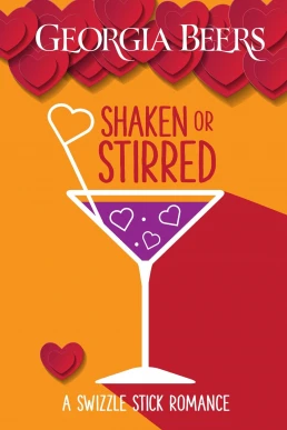 Shaken or Stirred: A Swizzle Stick Romance, Book 1 (Read by AJ Ferraro)